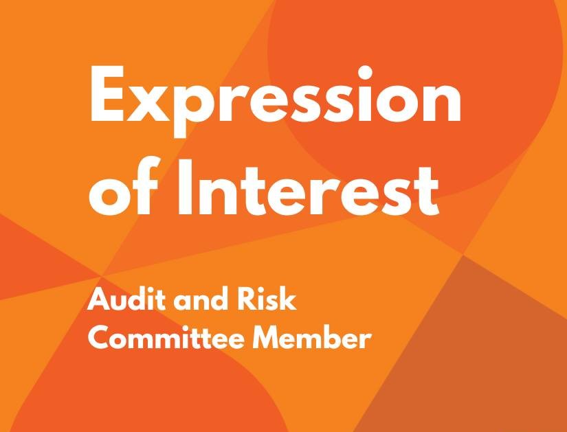 EXPRESSIONS OF INTEREST (EOI) – INDEPENDENT MEMBER FOR AUDIT & RISK COMMITTEE